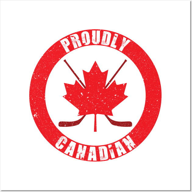 Proudly Canadian (Distressed) Wall Art by Roufxis